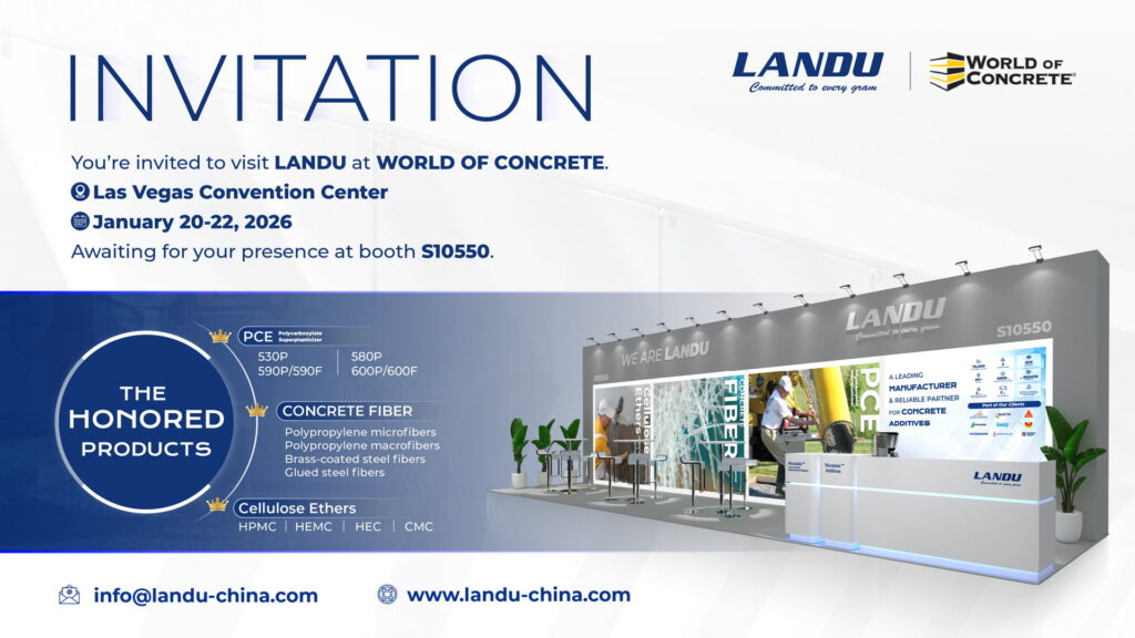 LANDU Dünya Beton 2026-də Las Vegas: Əlavə Beton Dərmanları və Lif İnnovasiyalarını Kəşf Et